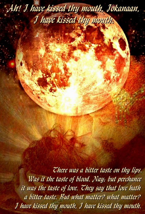 Salome: I Have Kissed Thy Mouth